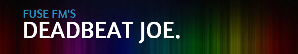 Deadbeat Joe Radio Show Strike 1